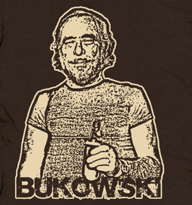 Charles Bukowski T Shirt